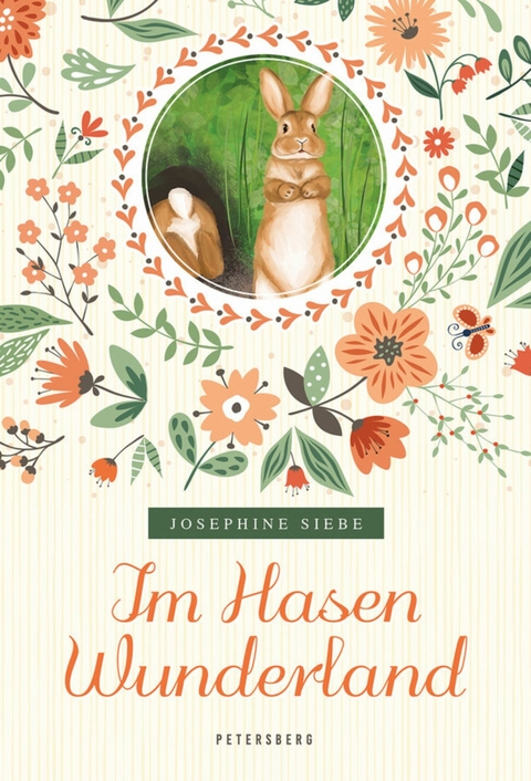 Im Hasenwunderland - Josephine Siebe