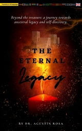 The Eternal Legacy - Agustin Rosa Marin