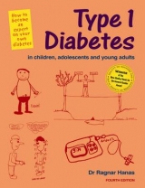 Type 1 Diabetes in Children, Adolescents and Young Adults - Hanas, Ragnar