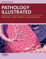 Pathology Illustrated - Reid, Robin; Roberts, Fiona; MacDuff, Elaine