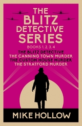 The Blitz Detective series - Mike Hollow