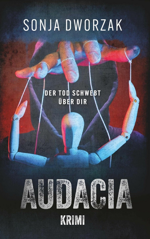 Audacia -  Sonja Dworzak