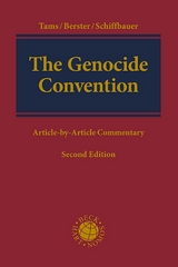 The Genocide Convention -  Christian J. Tams,  Lars Berster,  Björn Schiffbauer