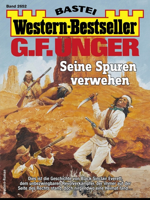 G. F. Unger Western-Bestseller 2652 - G. F. Unger