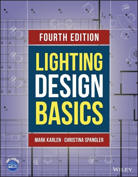 Lighting Design Basics -  Mark Karlen,  Christina Spangler