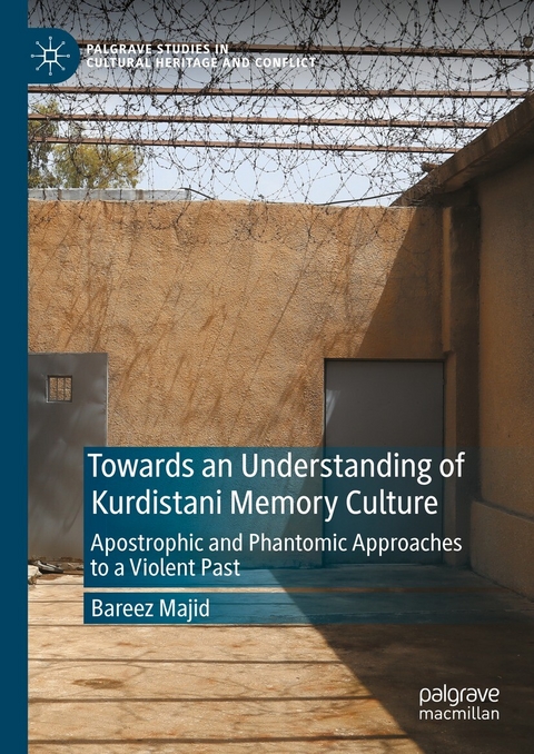 Towards an Understanding of Kurdistani Memory Culture - Bareez Majid