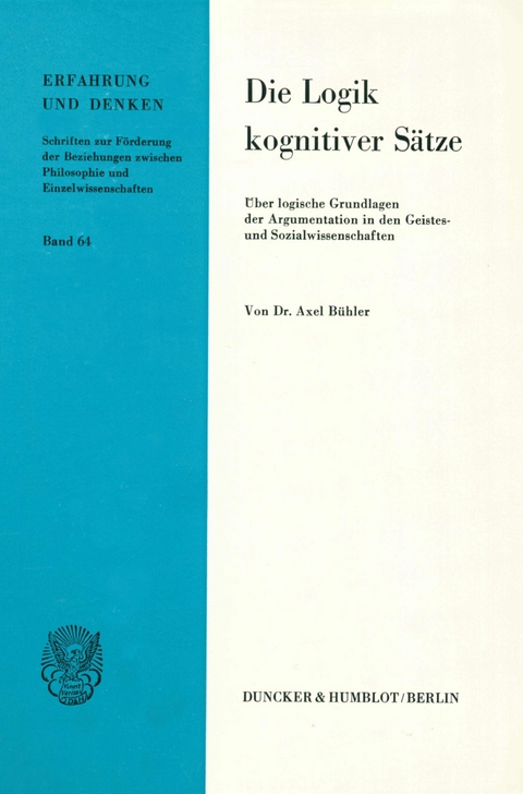 Die Logik kognitiver Sätze. -  Axel Bühler