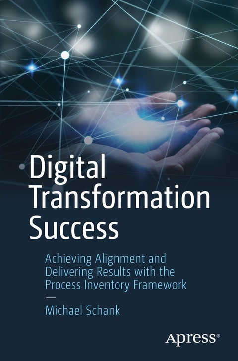 Digital Transformation Success -  Michael Schank