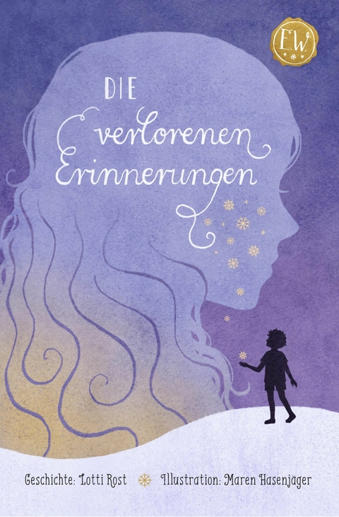 Die verlorenen Erinnerungen -  Lotti Rost