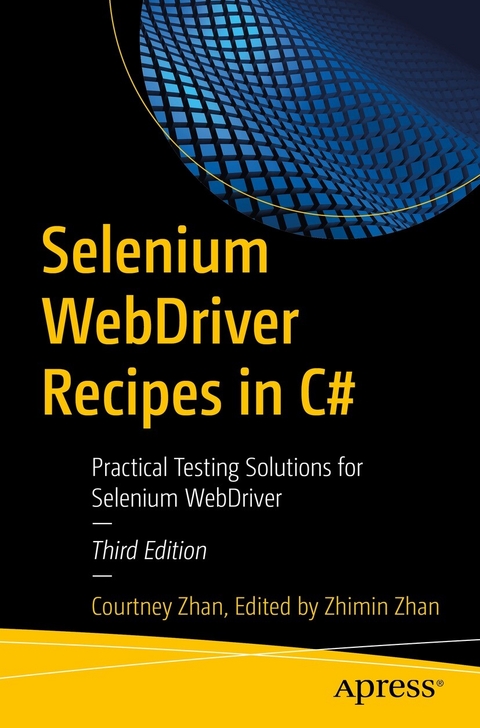 Selenium WebDriver Recipes in C# - Courtney Zhan