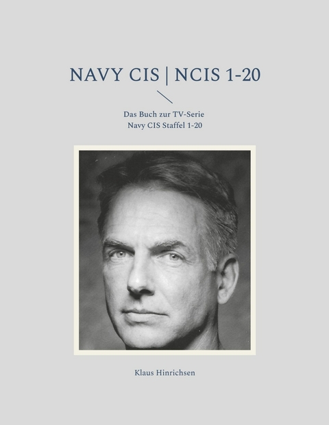 Navy CIS | NCIS 1-20 -  Klaus Hinrichsen