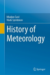 History of Meteorology -  Mladjen C´uric´,  Vlado Spiridonov