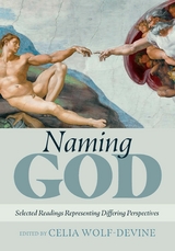 Naming God - Celia Wolf-Devine