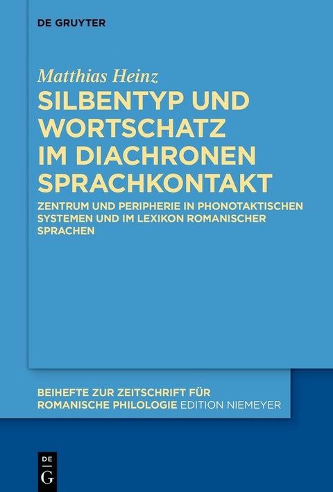 Silbentyp und Wortschatz im diachronen Sprachkontakt -  Matthias Heinz