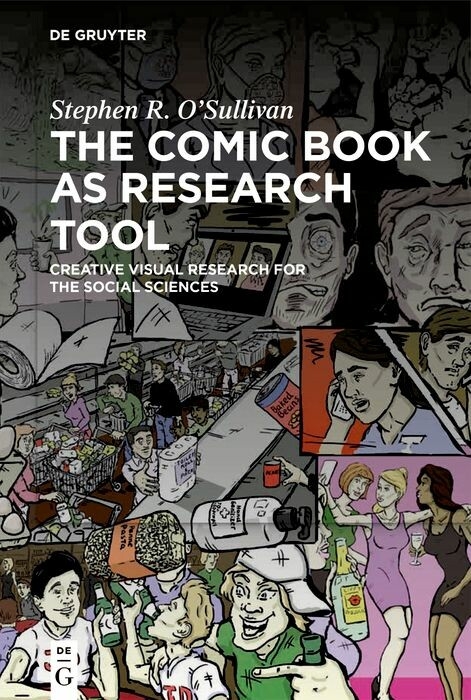 The Comic Book as Research Tool -  Stephen R. O'Sullivan