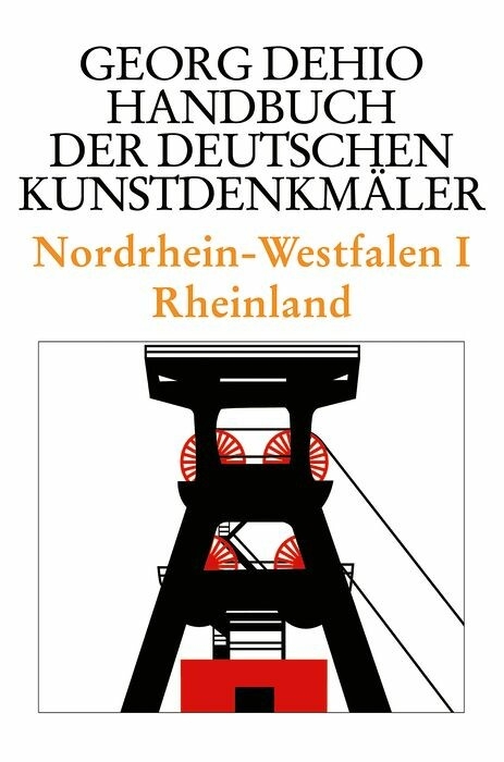 Nordrhein-Westfalen I -  Georg Dehio