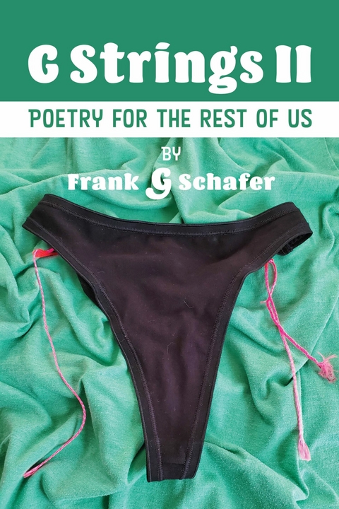 G Strings II -  Frank G Schafer