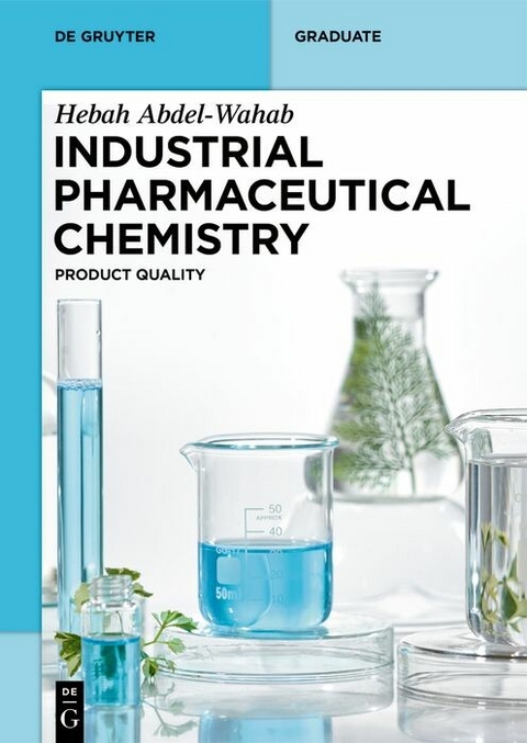 Industrial Pharmaceutical Chemistry - Hebah Abdel-Wahab