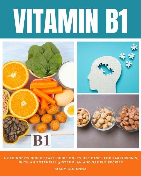 Vitamin B1 -  Mary Golanna