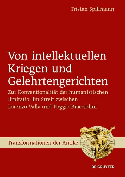 Von intellektuellen Kriegen und Gelehrtengerichten - Tristan Spillmann