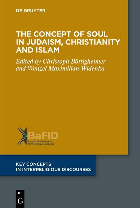 The Concept of Body in Judaism, Christianity and Islam - 