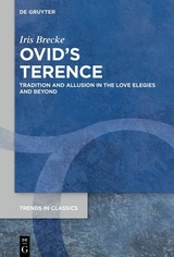 Ovid’s Terence - Iris Brecke