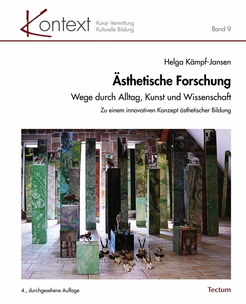 Ästhetische Forschung - Helga Kämpf-Jansen