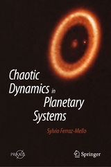 Chaotic Dynamics in Planetary Systems - Sylvio Ferraz-Mello