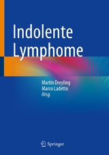 Indolente Lymphome - 