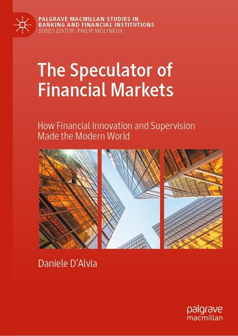 The Speculator of Financial Markets - Daniele D’Alvia