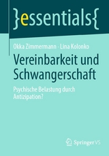 Vereinbarkeit und Schwangerschaft - Okka Zimmermann, Lina Kolonko