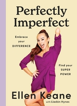 Perfectly Imperfect - Ellen Keane, Liadán Hynes