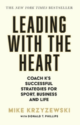 Leading with the Heart -  Mike Krzyzewski