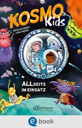 Kosmo Kids. ALLseits im Einsatz -  Nicolas Gorny