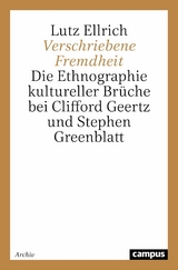 Verschriebene Fremdheit -  Lutz Ellrich