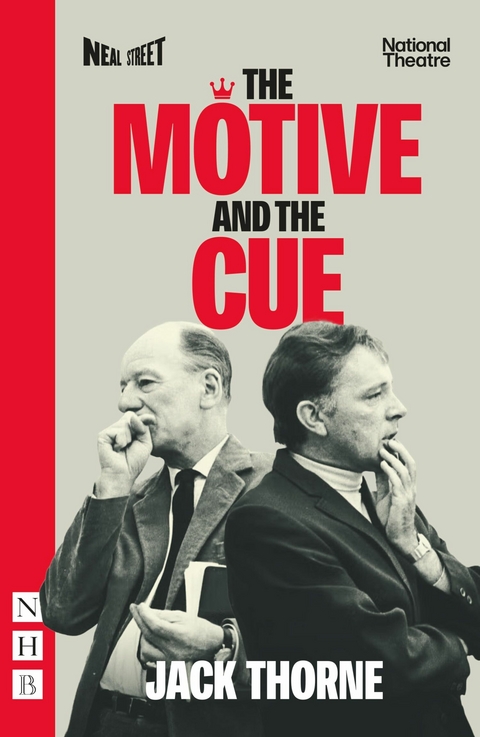 The Motive and the Cue (NHB Modern Plays) -  Jack Thorne