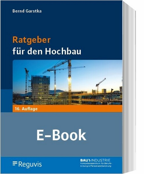 Ratgeber für den Hochbau (E-Book) - 