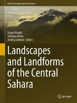 Landscapes and Landforms of the Central Sahara - 