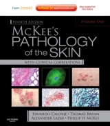 McKee's Pathology of the Skin - Calonje, J. Eduardo; Brenn, Thomas; Lazar, Alexander J; McKee, Phillip H.