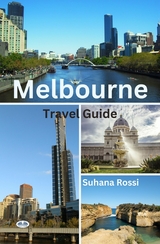 Melbourne Travel Guide - Suhana Rossi