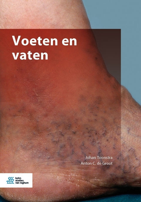 Voeten en vaten -  Anton  C. de Groot,  Johan Toonstra