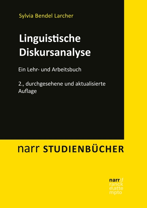 Linguistische Diskursanalyse - Sylvia Bendel Larcher