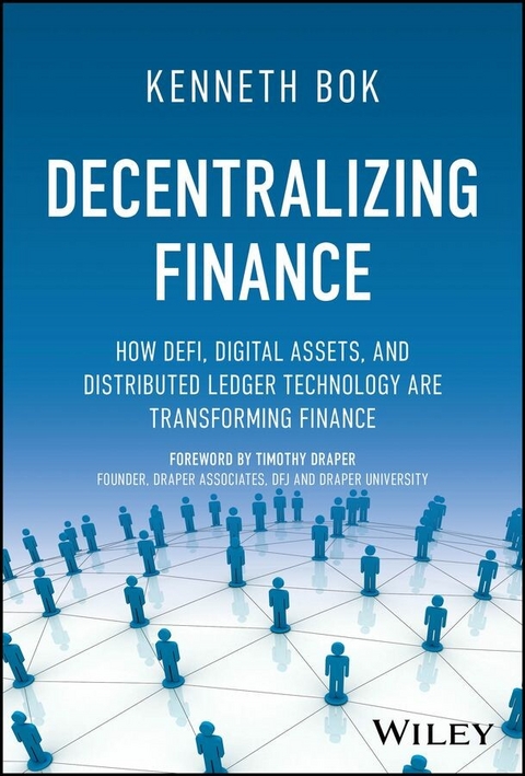 Decentralizing Finance - Kenneth Bok