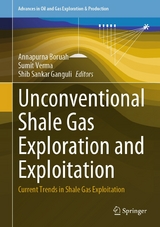 Unconventional Shale Gas Exploration and Exploitation - 