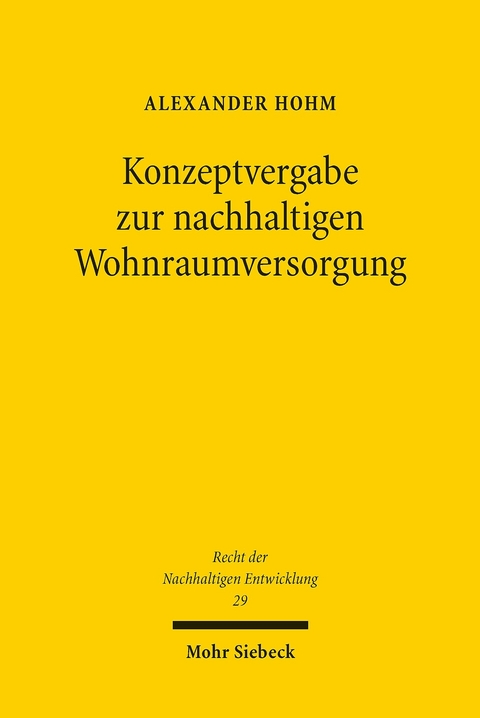 Konzeptvergabe zur nachhaltigen Wohnraumversorgung -  Alexander Hohm