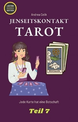 Tarot: Jenseitskontakt -  Andrea Celik