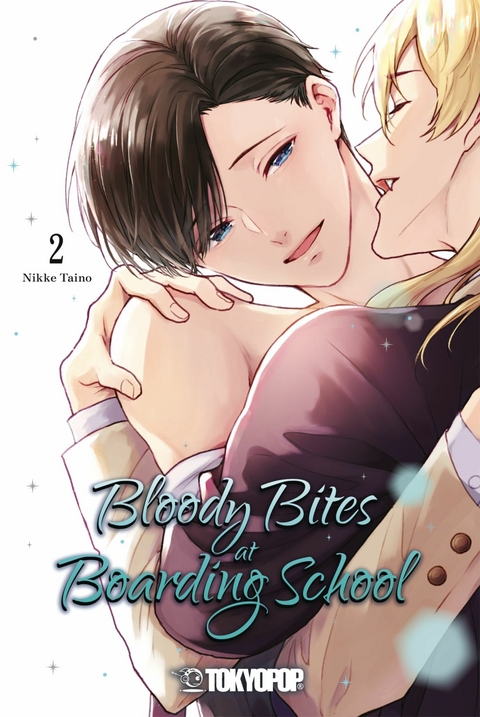 Bloody Bites at Boarding School, Band 02 -  Nikke Taino