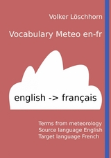 Vocabulary Meteo en-fr - Volker Löschhorn