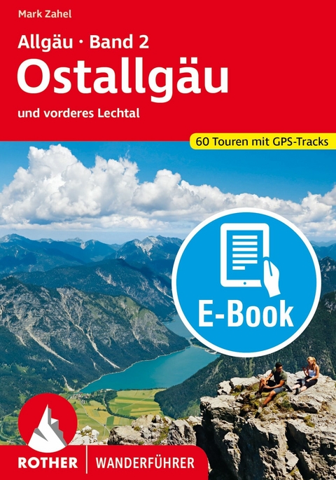 Allgäu 2 - Ostallgäu (E-Book) -  Mark Zahel