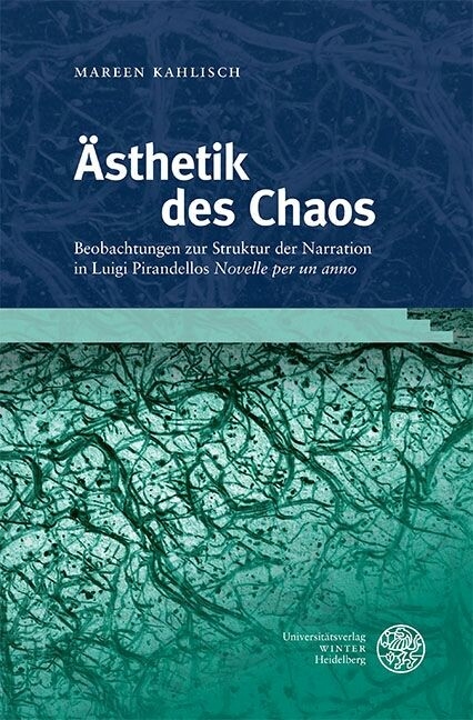 Ästhetik des Chaos -  Mareen Kahlisch